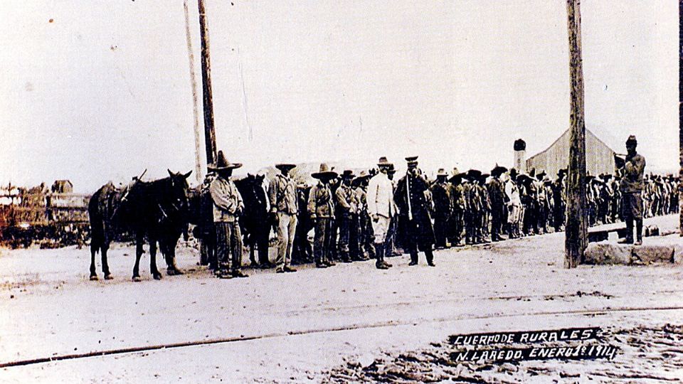 Cuerpos rurales en Nuevo Laredo el 1º de enero de 1914