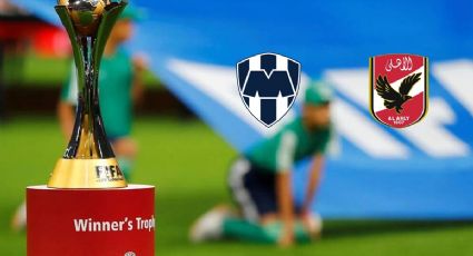 Monterrey vs Al Ahly horario y dónde ver EN VIVO Mundial de Clubes