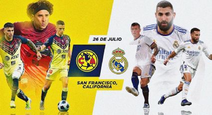 América vs Real Madrid: horario y dónde ver EN VIVO HOY amistoso