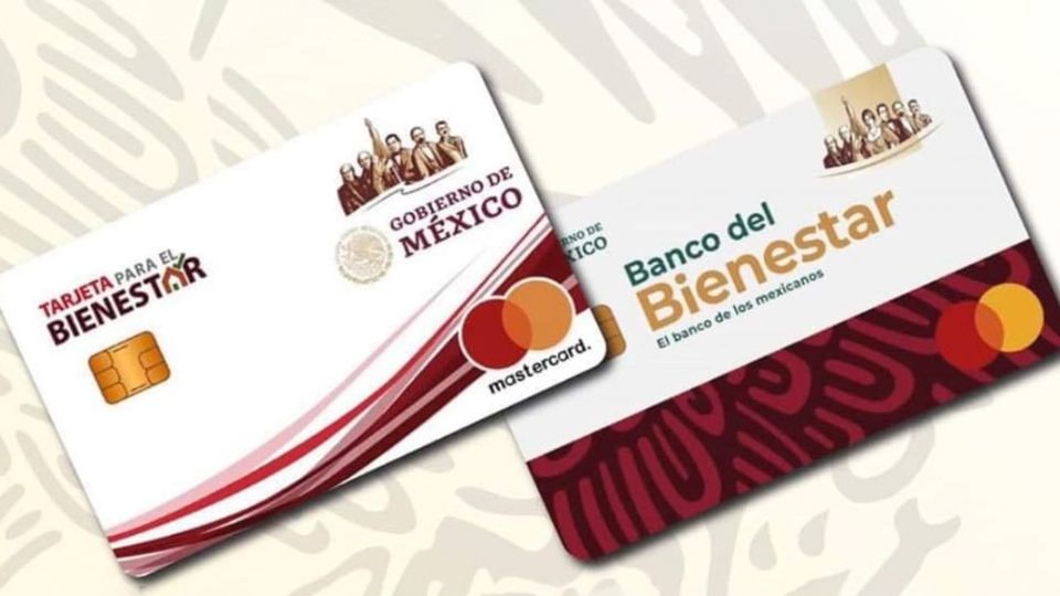 Tarjetas del Banco del Bienestar serán cambiadas