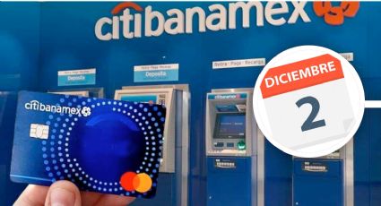 Banamex: se acerca el 2 de diciembre; ¿qué pasará con los ahorros de sus usuarios?