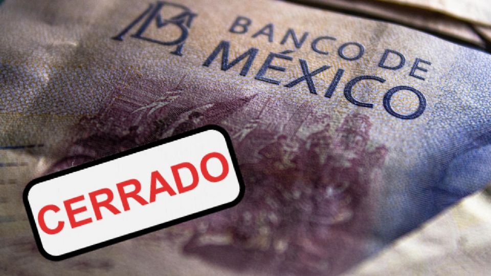 Toma precauciones: los bancos en México no abrirán en estos días de diciembre