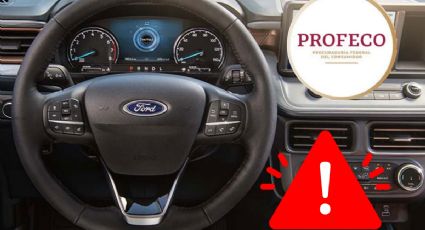 Profeco: ¿tienes un vehículo Ford?, estos modelos presentan fallas