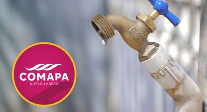 ¡Prepara la cubeta! Comapa alerta corte de agua en esta zona de Nuevo Laredo