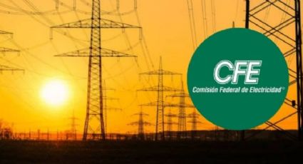 ¿Se viene mega apagón? CFE podría cortar la energía este 13 y 14 de mayo en estos municipios