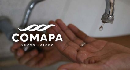 Por falla, estas colonias de Nuevo Laredo tendrán baja presión de agua 