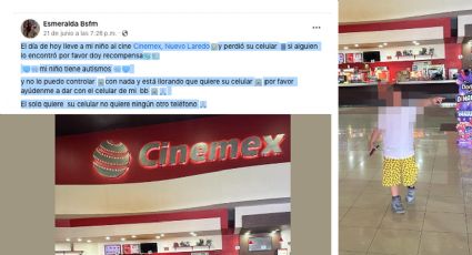 Pequeño con autismo pierde su celular en cine de Nuevo Laredo; madre suplica que se lo devuelvan