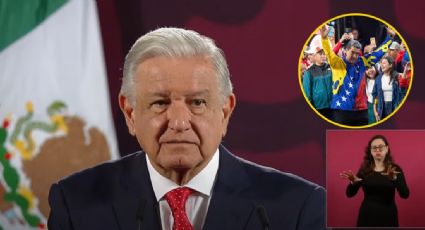 AMLO se pronuncia por elecciones en Venezuela: 'Que haya protestas, pero se mantenga la paz'