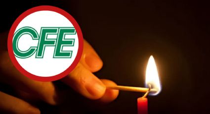 CFE cortará la luz por 8 horas del 22 al 15 de octubre, estas son las zonas afectadas