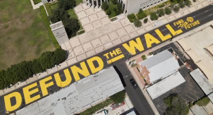 Buscan quitar mensaje gigante de la calle Victoria contra el muro fronterizo; activistas se oponen