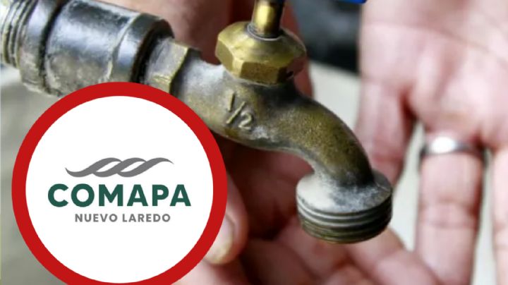 Comapa: estas colonias de Nuevo Laredo no tendrán agua por 31 horas; ¿a partir de cuándo?