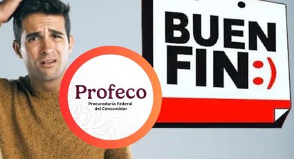 Buen Fin 2025: Profeco revela qué tiendas no participan en las rebajas