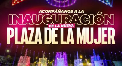 Inaugurarán en Nuevo Laredo la Plaza de la Mujer, un punto de encuentro con arte y reforestación