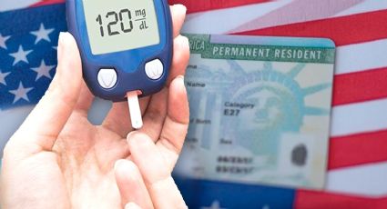 ¿Puede el gobierno de EU negarle la 'green card' a un solicitante si está enfermo de diabetes?