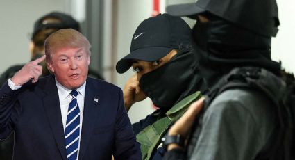 Aseguran que Trump planearía combatir cárteles enviando tropas a México