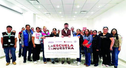 Nuevo Laredo: La Escuela es Nuestra llega a 219 planteles