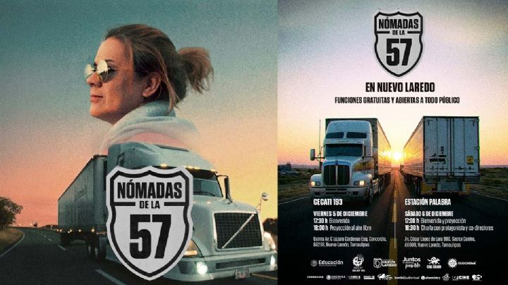 Nuevo Laredo: llega a la ciudad película sobre traileros 'Nómadas de la 57'