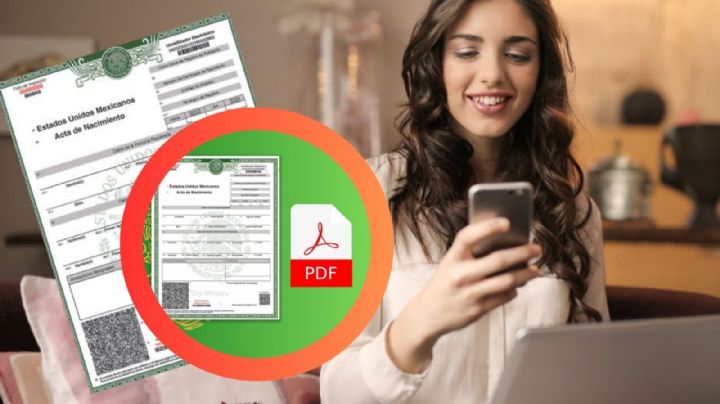 ¿Cómo obtener tu acta de nacimiento en línea?; te explicamos paso a paso