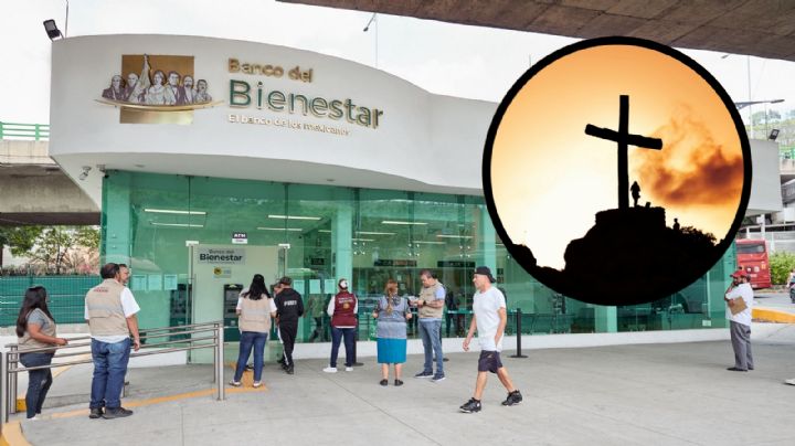 ¿El Banco del Bienestar abrirá en Semana Santa 2025?; esto sabemos al respecto
