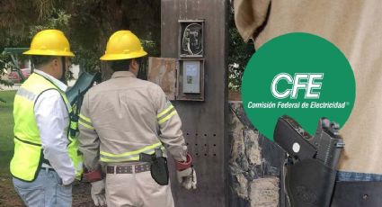 CFE: ¿trabajadores de la Comisión armados casa por casa?; esto se sabe