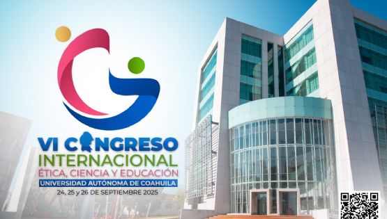 Extiende la UAT invitación al Congreso Internacional de Ética, Ciencia y Educación