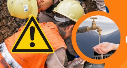 Anuncian corte de agua masivo en estos municipios de Nuevo León: ¿tu colonia está en la lista?