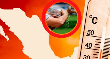 Canícula 2025: ¿cuándo golpeará a México y que estados sufrirán más por el calor 'infernal'?