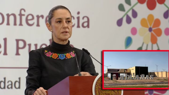 Sheinbaum confirma fecha para la inauguración de la ANAM en Nuevo Laredo: 'muy pronto entrará en operación'