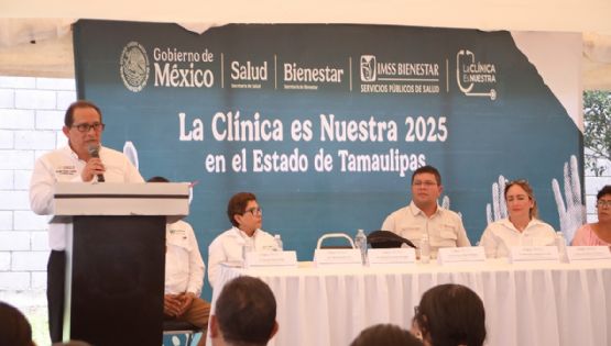 Lanzan programa 'La Clínica es Nuestra 2025' en Tamaulipas