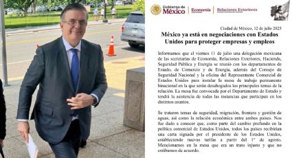 'México ya está en negociaciones con Estados Unidos', responde Ebrard ante amenaza de aranceles