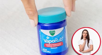 ¿Cuál es la manera correcta de usar el Vick Vaporub?; tal vez lo has hecho mal todo el tiempo