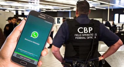 CBP buscaría chats y datos ocultos en celulares de estas personas que viajen a EU