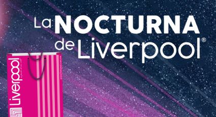¿Cuándo será la tercera Venta Nocturna de Liverpool en este 2025?