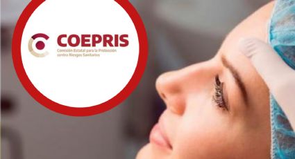 Tamaulipas: Coepris tiene bajo la mira a 165 clínicas de cirugía estética; estas son las razones