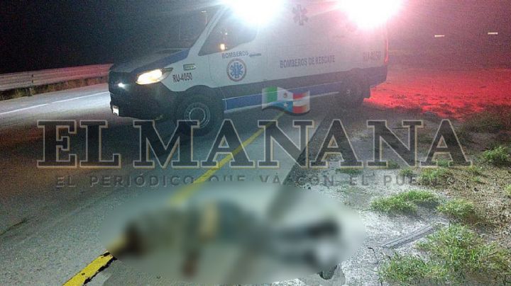 Hombre en situación de calle muere atropellado en la autopista a Nuevo Laredo