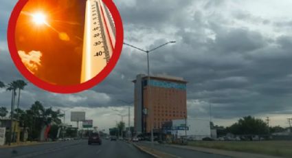 Clima en Nuevo Laredo: ¿volverán las lluvias o estará el calor?; esto dice el pronóstico