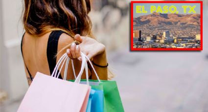 Texas: 4 razones para ir de shopping a El Paso y aprovechar al máximo tu viaje