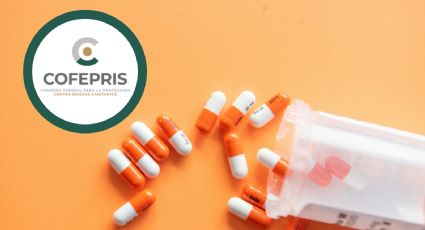 Cofepris: ¿cómo detectar si un medicamento es falso?, sigue estas recomendaciones