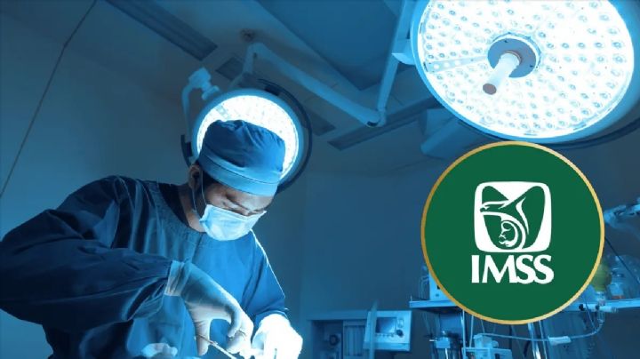 IMSS en 2025: ¿cuántas cirugías se realizaron y qué cifras se alcanzaron?