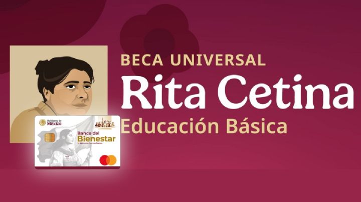 ¿Quiénes cobran la Beca Rita Cetina HOY, miércoles 18 de febrero de 2026?